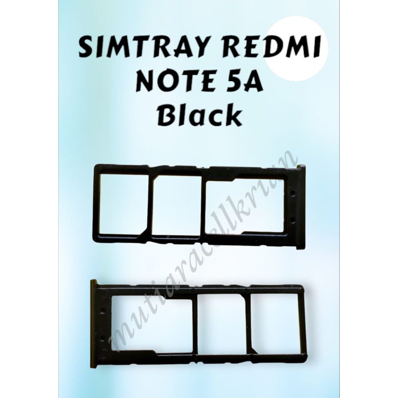 SIMTRAY / SLOT KARTU SIM REDMI NOTE 5A BLACK
