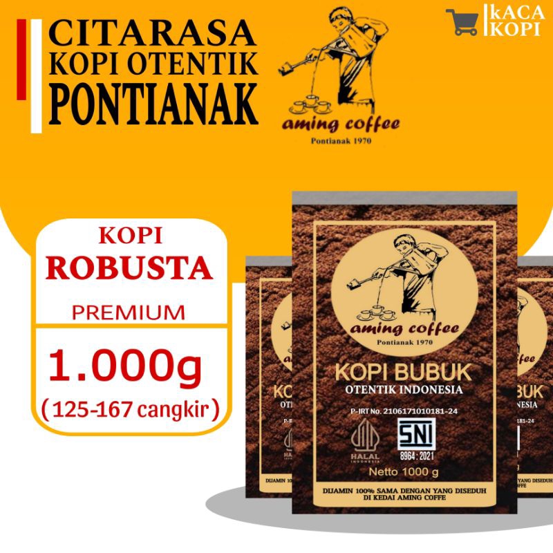 

1000GR BUBUK KOPI AMING COFFEE KHAS PONTIANAK UK. 1 KG / 1000 gr gram