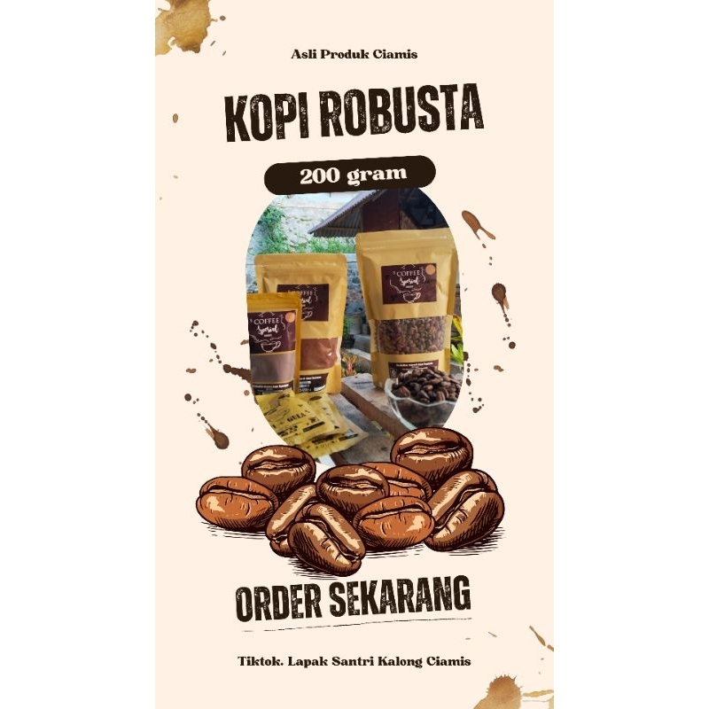 

Kopi Spesial Robusta 200 gr Asli Produk Ciamis