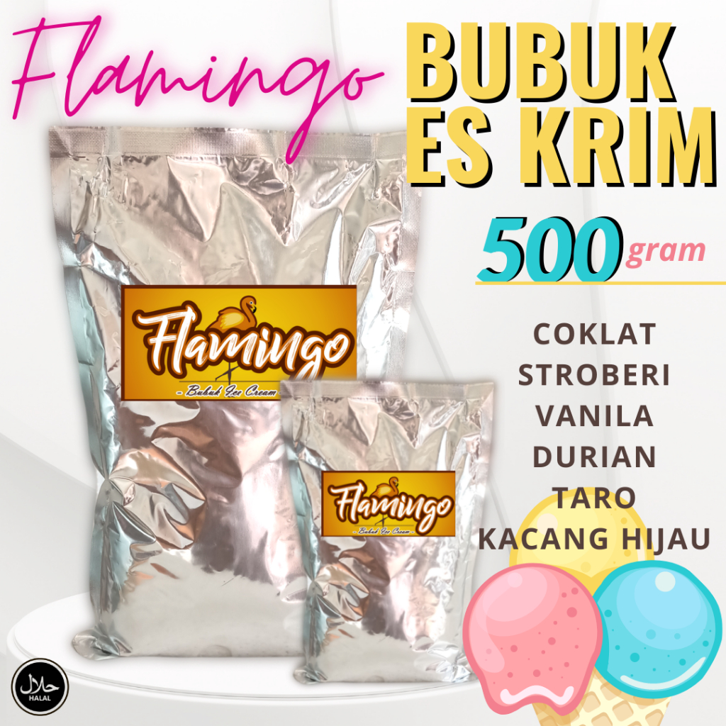 

BUBUK ES KRIM TERMURAH UNTUK SOFT DAN HARD - TEPUNG PREMIX INSTAN ANEKA RASA - BUBUK ICE CREAM FLAMINGO