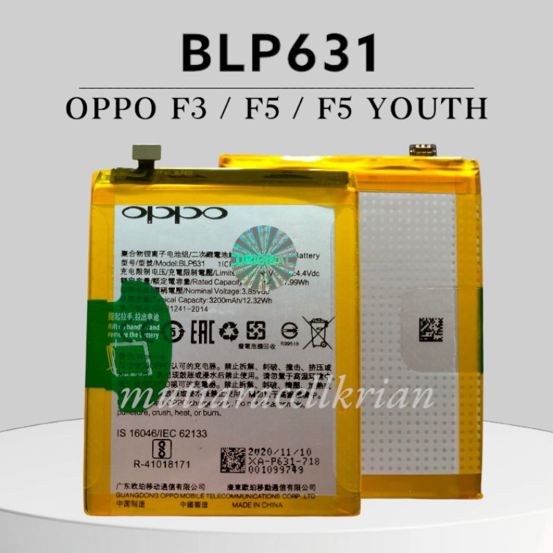 BATERAI OPPO F3 / F5 / F5 YOUTH / BLP631