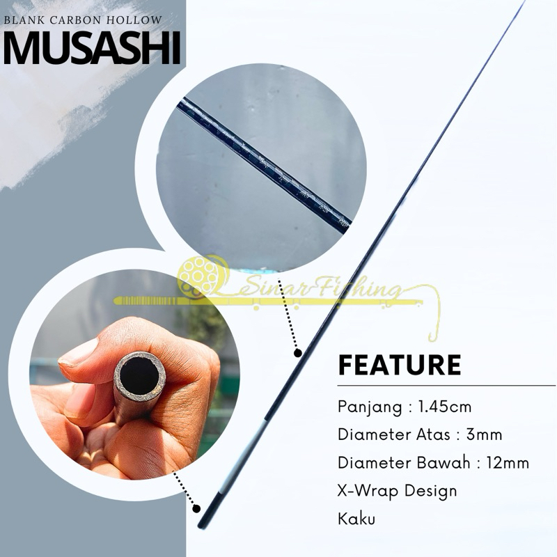 Blank Carbon Hollow Musashi X WRAP KAKU CW.350gr Spesial Joran Besutan Galatamaa