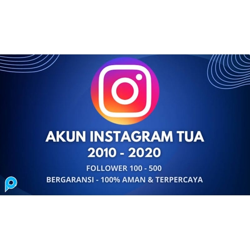 Akun IG Old Atau Tua Berkualitas Dan Bergaransi