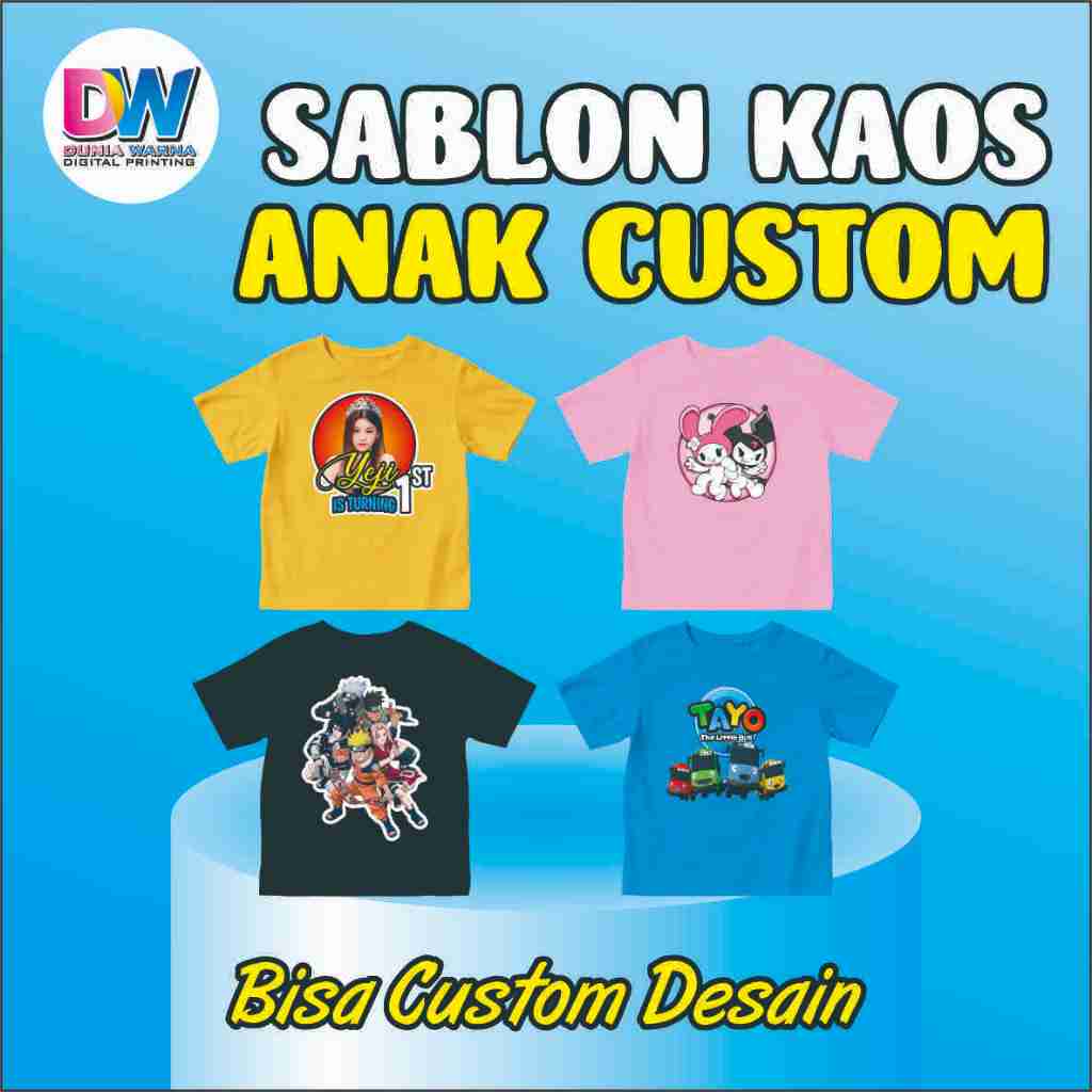 KAOS ANAK SABLON/ SABLON KAOS ANAK/SABLON KAOS CUSTOM/KAOS CUSTOM