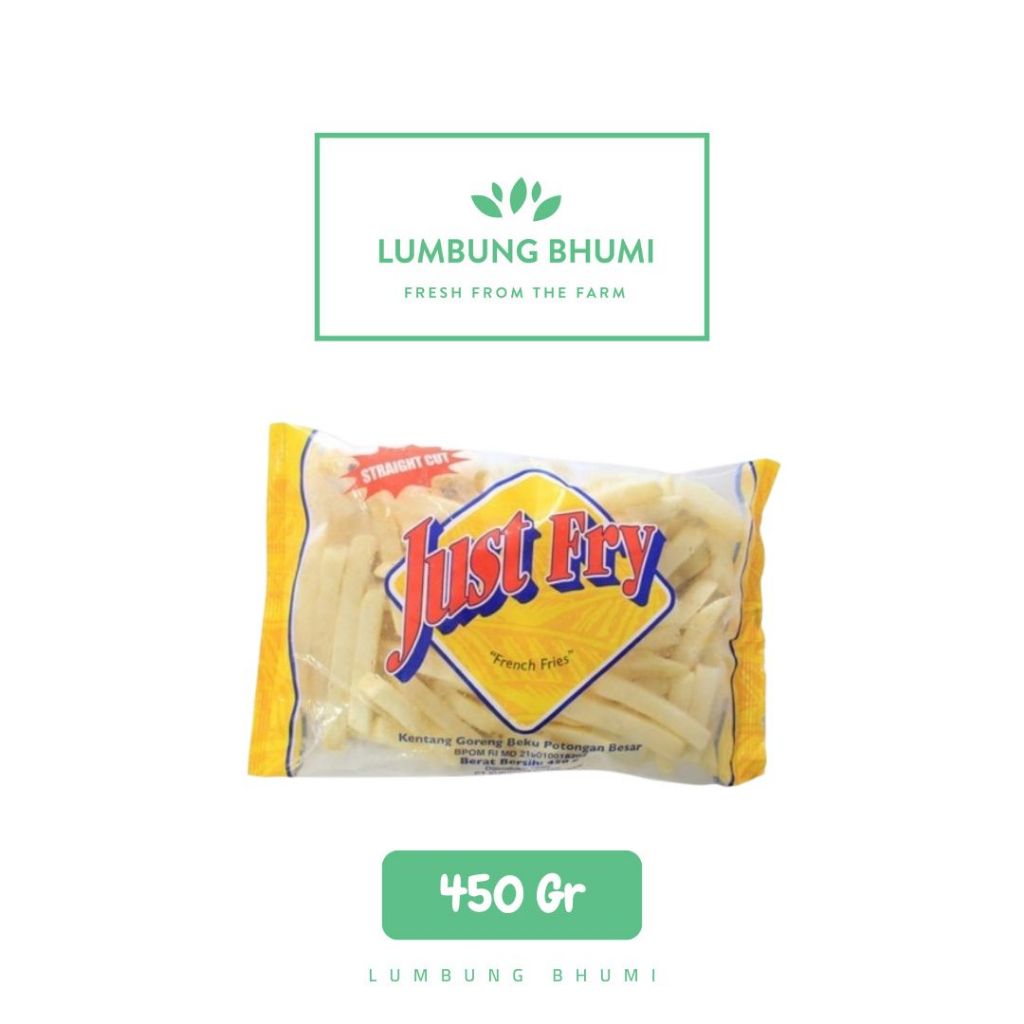 JUST FRY Kentang Frozen Straight Cut 450 Gr 1 Pcs - Lumbung Bhumi