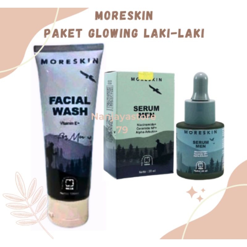 Paket Glowing Untuk Laki Laki Moreskin Facial Wash For Men Dan Serum For Men NASA Original Pembersih