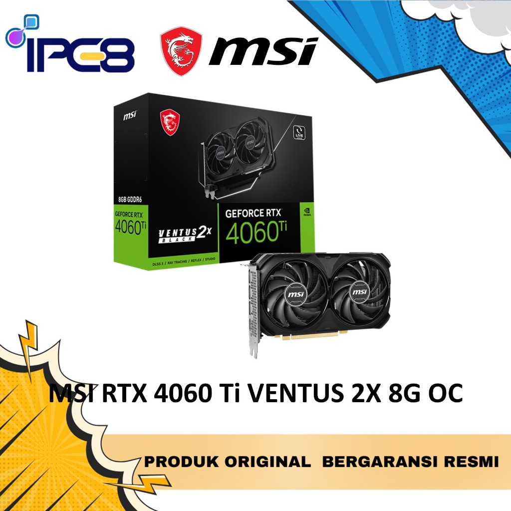 MSI VGA GAMING GEFORCE RTX 4060 Ti VENTUS 2X BLACK OC 8GB GDDR6 / MSI RTX 4060 Ti VENTUS 2X BLACK 8G