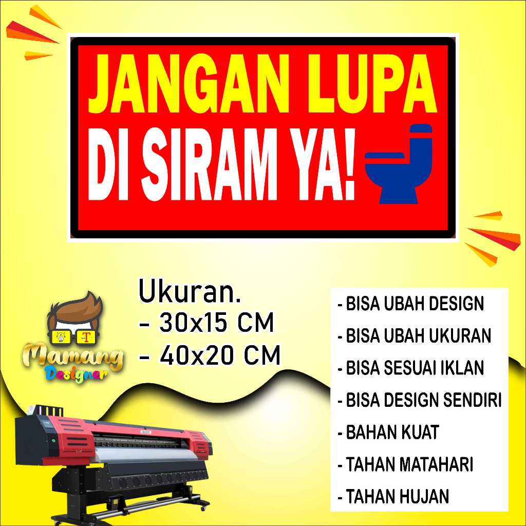 

Cetak Sticker Jangan Lupa Siram Untuk Di WC Merah