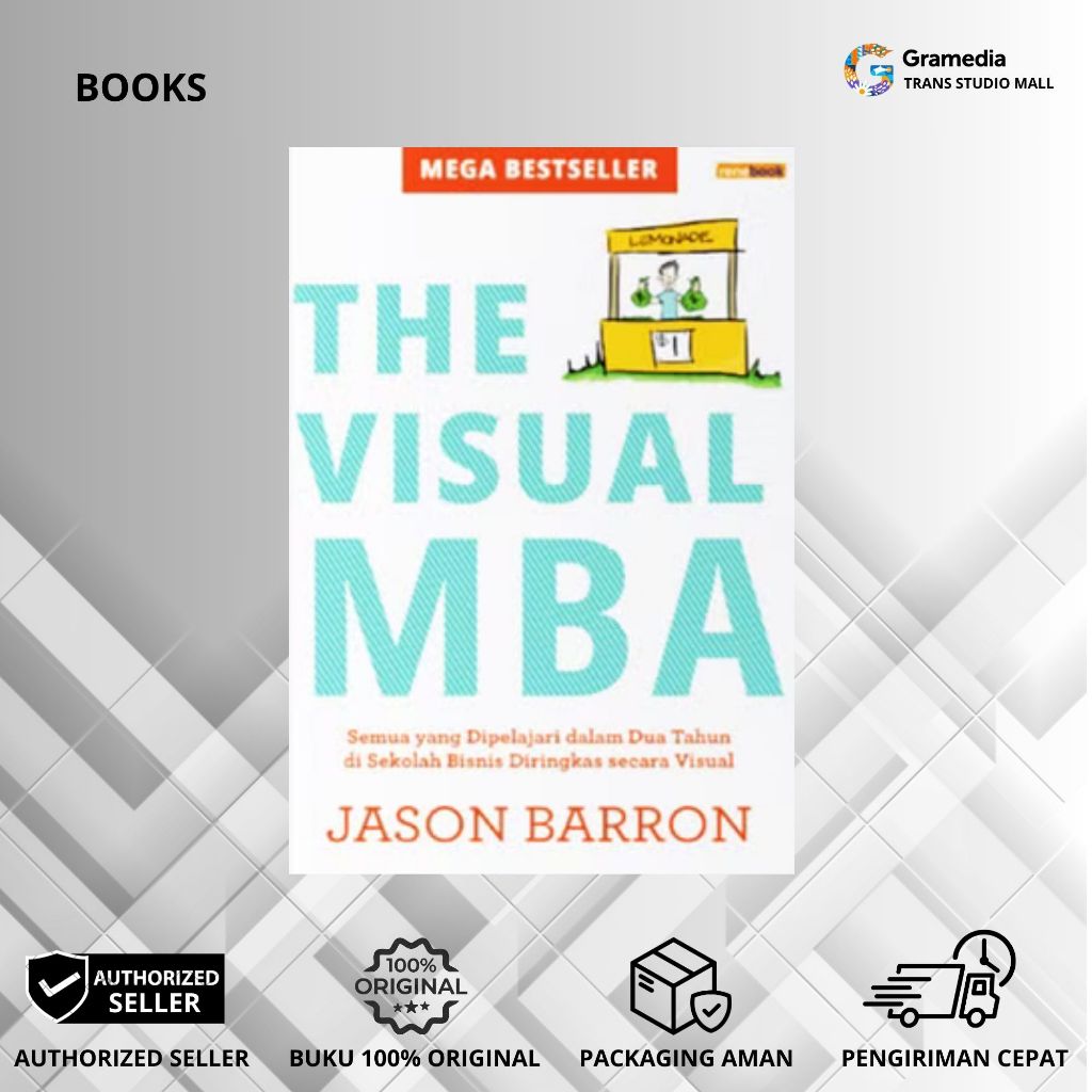 Gramedia Bandung TSM - Buku Best Seller EXT10 ORI - The Visual MBA ( HC ) 2024