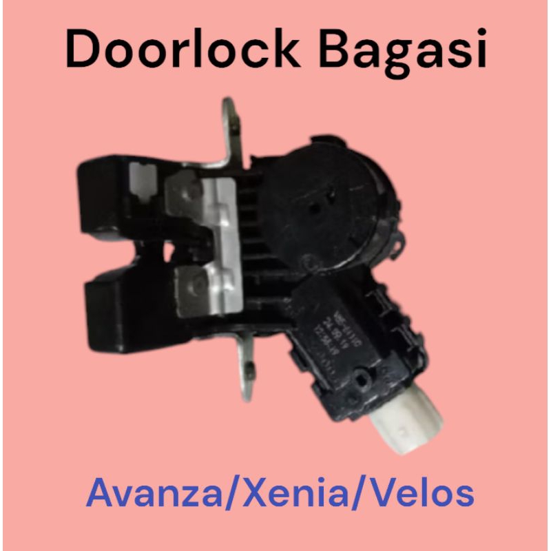 Door lock bagasi / kunci pintu Bagasi Avanza Xenia Veloz