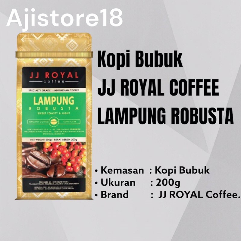 

Kopi Bubuk JJ ROYAL COFFEE LAMPUNG ROBUSTA 200g