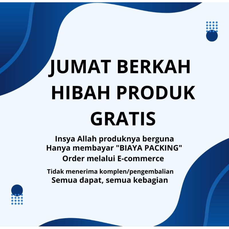 Hibah Produk Gratis | SKINCARE/MAKEUP/ALAT SHOLAT/SEPATU/SENDAL/PAKAIAN ANAK DAN DEWASA|ACCECORIS DA