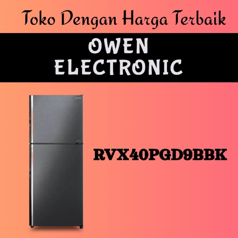 HITACHI KULKAS 2 PINTU KECIL SMALL 2 DOOR REFRIGERATOR RVX40PGD9BBK