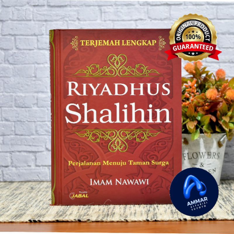 Riyadhus Shalihin Penulis: Imam Nawawi