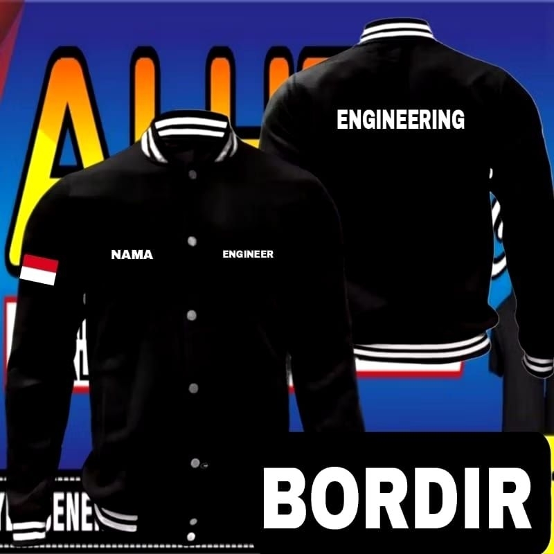 Jaket bordir engineering Jaket engineering Jaket varsity engineering Jaket baseball engineering Jake