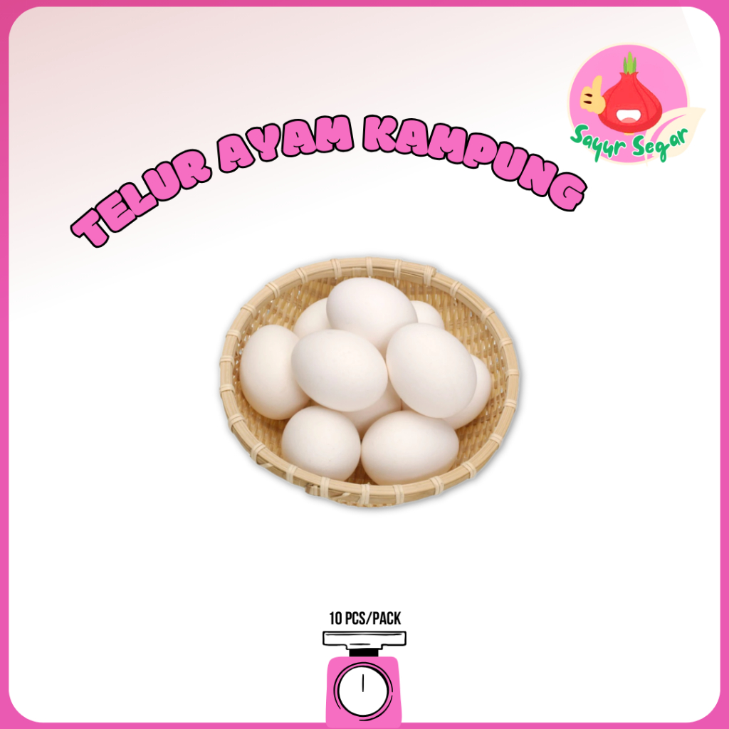 

Sayur Segar - Telur Ayam Kampung Mentah Isi 10 / Chicken Egg