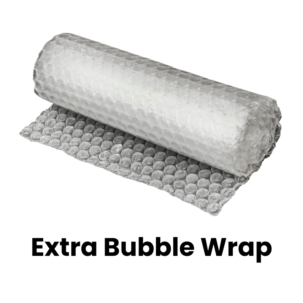 

Extra Bubble Wrap