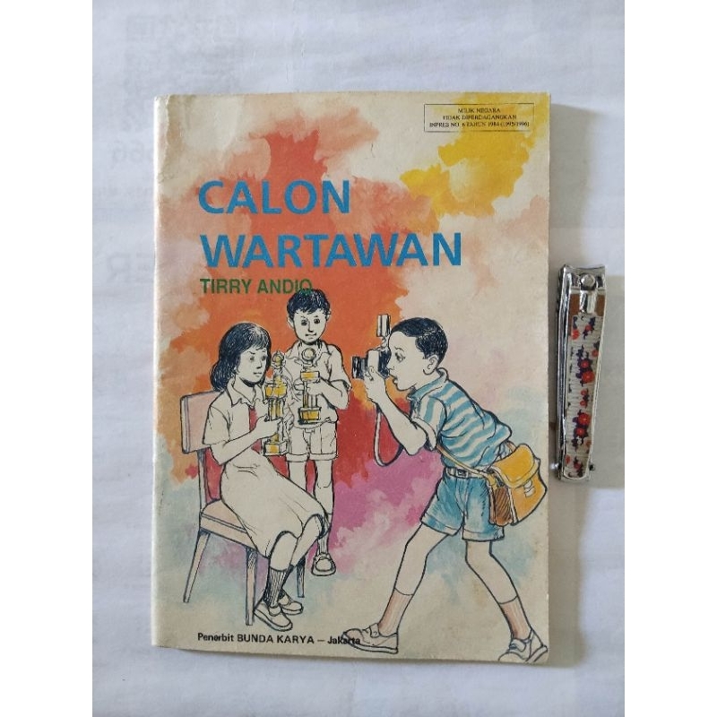 calon wartawan - buku bacaan sd jadul (pb4)