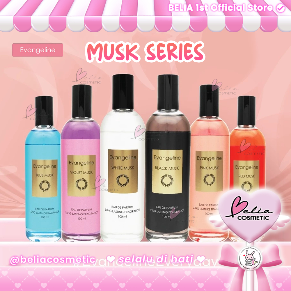 ❤ BELIA ❤ EVANGELINE Eau De Parfum Musk 100ml | Parfum Wanita