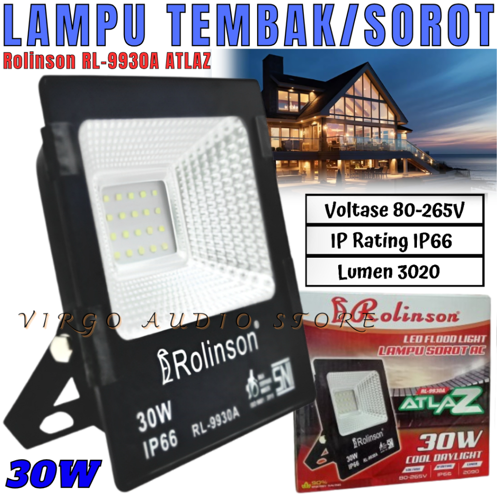 Rolinson RL-9930A ATLAZ Lampu Sorot AC 30 Watt Listrik Tembak IP66 | Lampu Sorot AC Listrik Tembak L