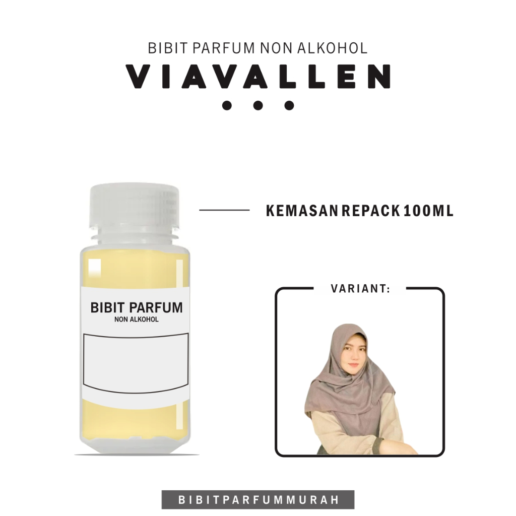 Bibit Parfum Via Vallen - 100ml