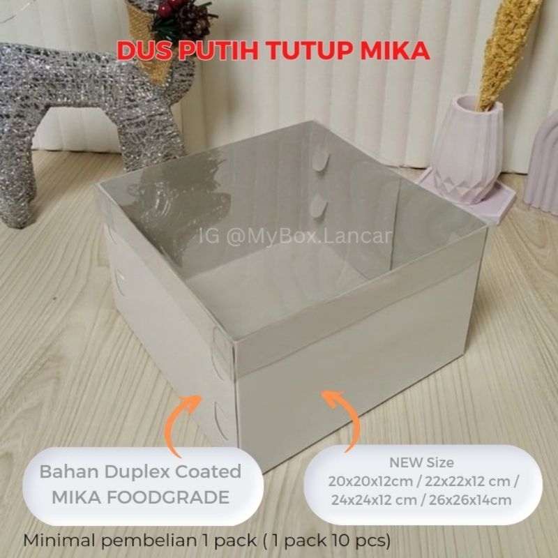 (10 LEMBAR) BOX TART TUTUP MIKA 26 X 26 X 14  CM, DUS DOS KEMASAN TART KOTAK PUTIH TINGGI TUTUP MIKA
