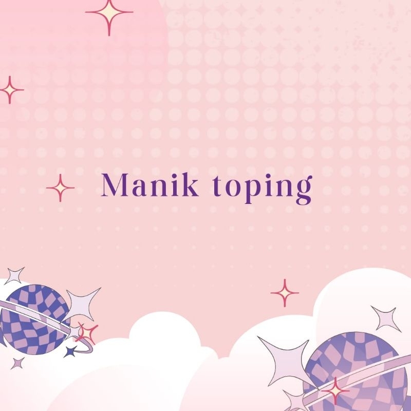 manik toping