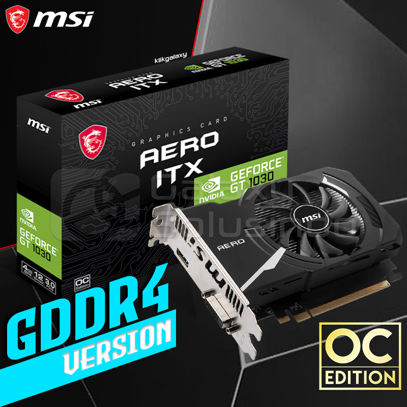 MSI GeForce GT 1030 AERO ITX 4GB OC DDR4 - VGA GT1030 DDR4