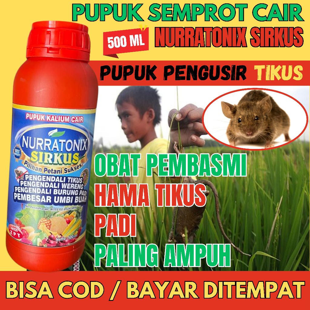 OBAT SEMPROT NURRATONIX SIRKUS 500ml Pengendali Tikus Dan Pengendali Burung Piit Pada Tanaman Padi -