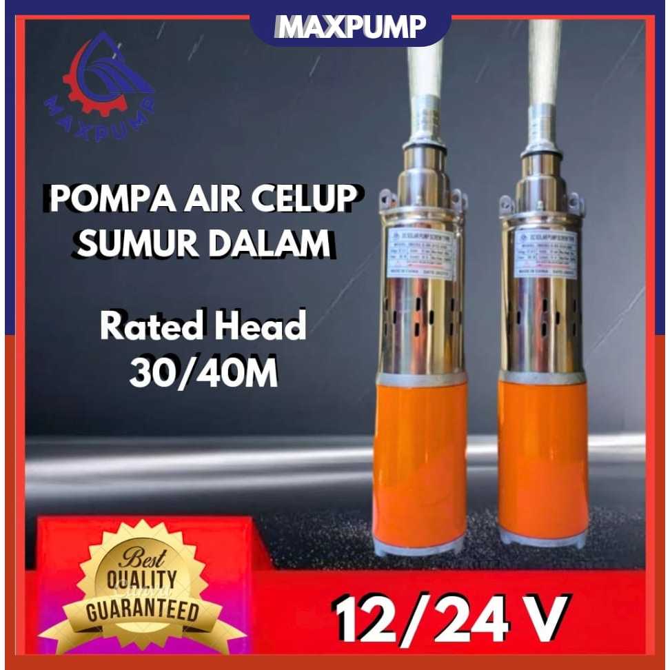 MAXPUMP Pompa Celup Air Bersih 3inch DC 12V Angkat Tinggi 30m Submersible Water Pump Deep Well Pump 