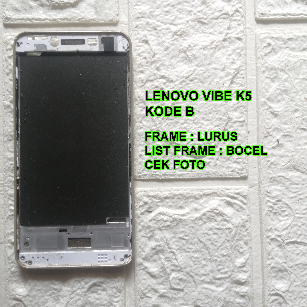 Lenovo Vibe K5 Frame Tulang Tengah / Tatakan LCD Copotan