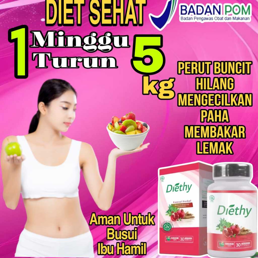 TIPS AMPUH TERLARIS DIETHY obat penurun berat badan obat diet kilat ampuh permanen pelangsing badan 