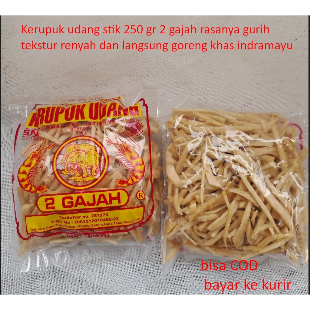 

Kerupuk udang stik 250 gr 2 gajah rasanya gurih tekstur renyah dan langsung goreng khas indramayu