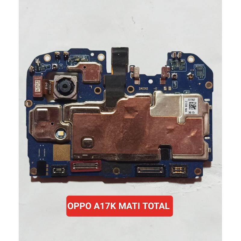 Mesin oppo A17k mati total + kamera depan belakang