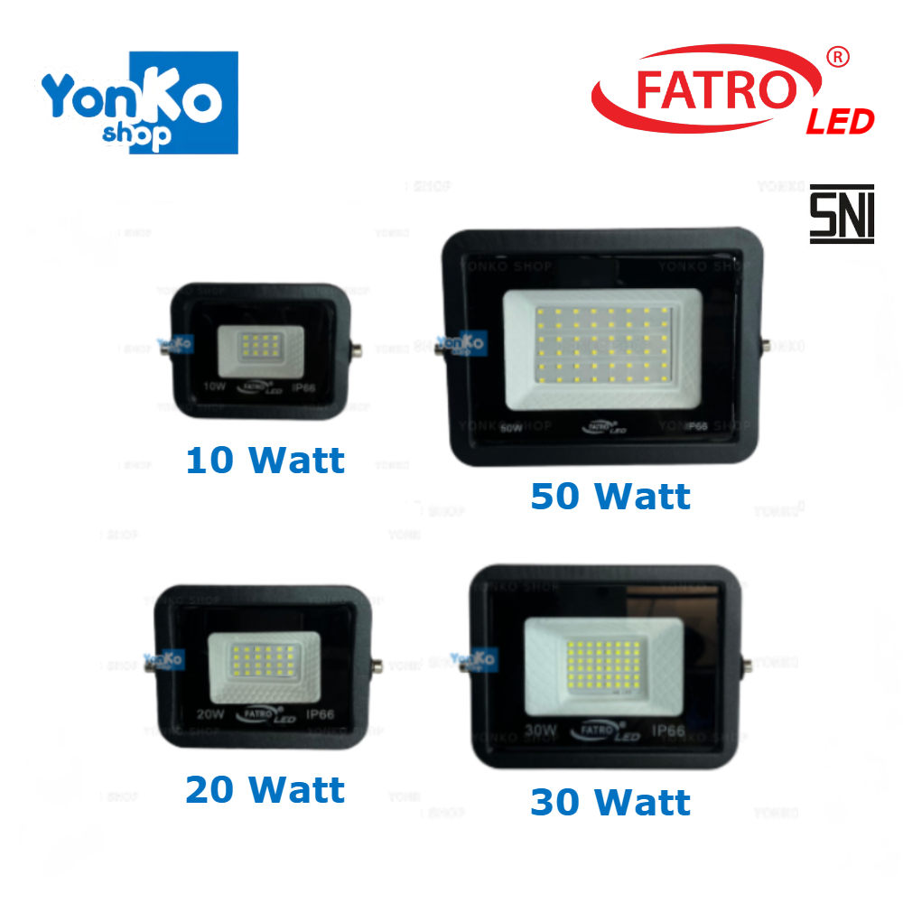 FATRO Lampu Sorot LED SNI IP66 Flood Light SMD 10W 20W 30W 50W Kap Sorot Lampu Tembak Floodlight Ind