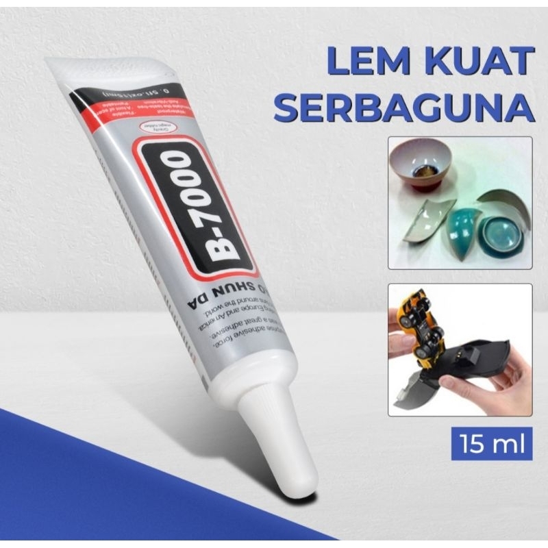 

Lem Kuat Serbaguna Power Glue Strong Adhesive 15ml - B-7000 - Transparent