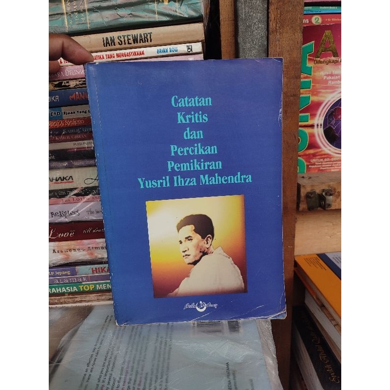 Catatan kritis dan pemikiran Yusril ihza Mahendra