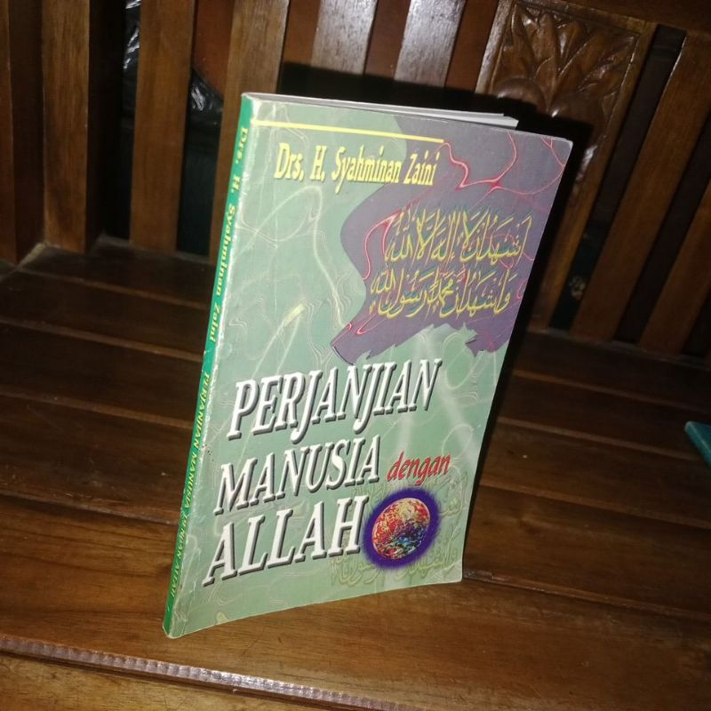 PERJANJIAN MANUSIA DENGAN ALLAH - DRS H. SYAHMINAN ZAINI