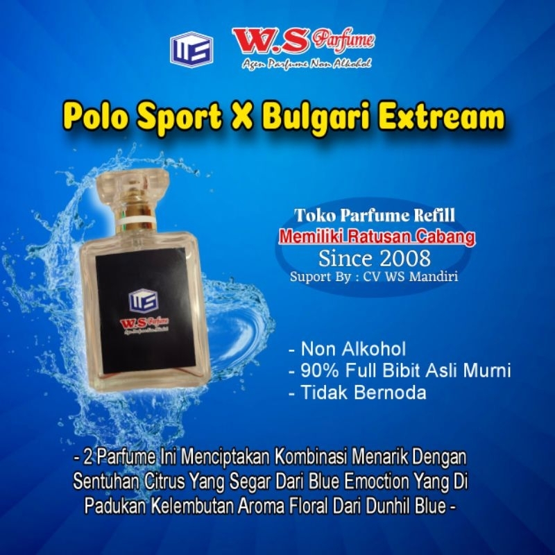 PARFUME MIX TAHAN LAMA POLO SPORT X BULGARI EXTREME VIRAL PARFUM PRIA