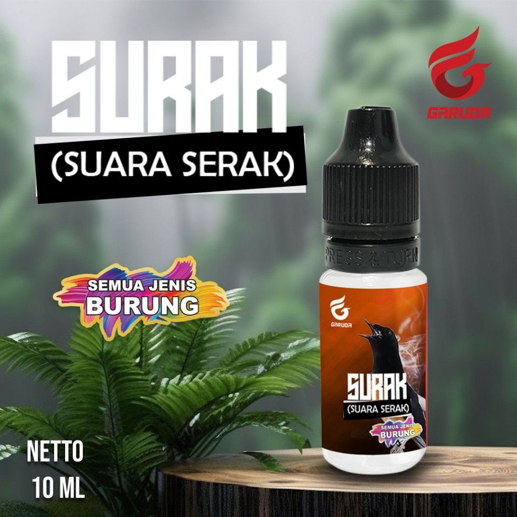 OBAT BURUNG SERAK | TENGGOROKAN SERAK | SUARA SERAK  | SURAK ( SUARA SERAK ) 10 ML