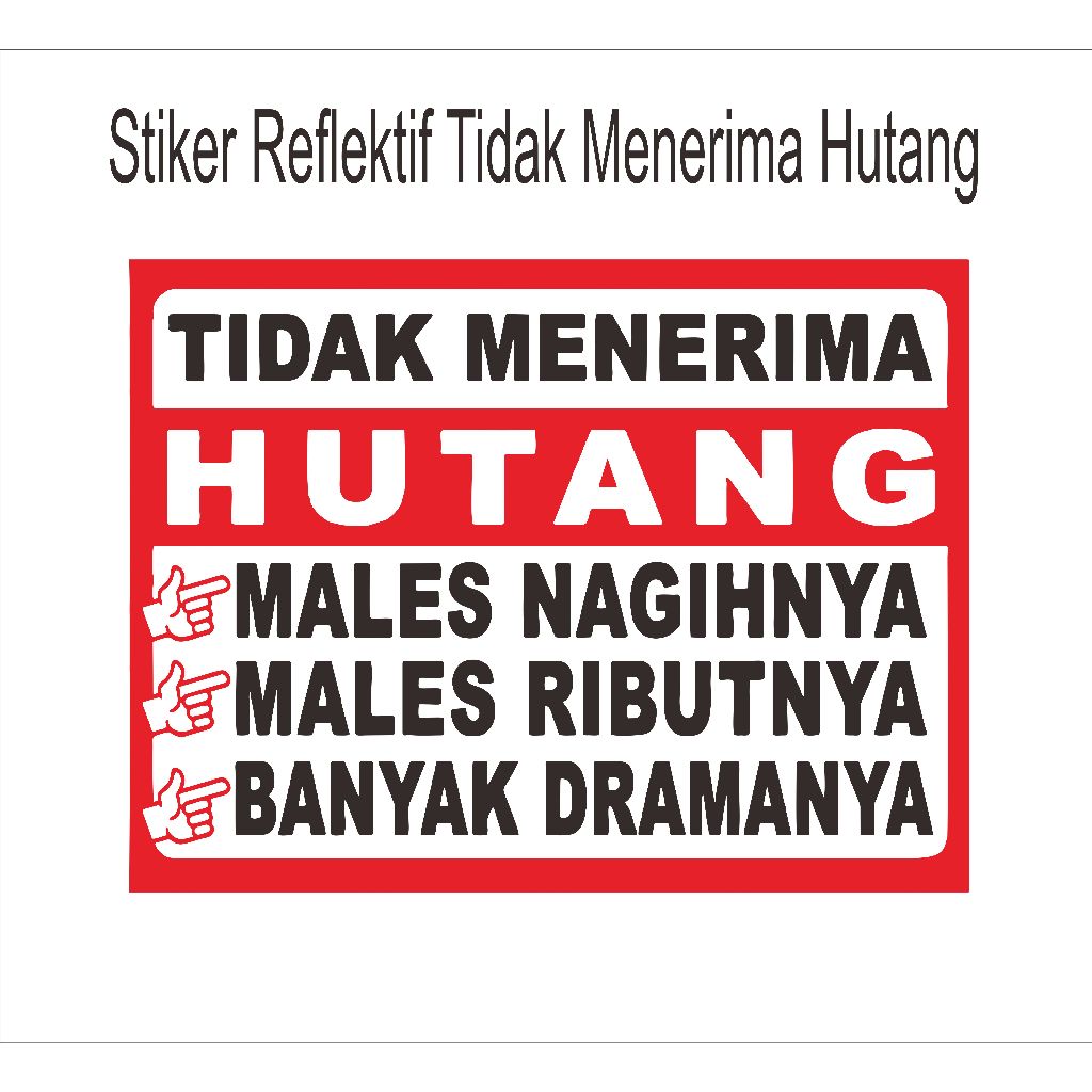 Stiker Buat Kaca Warung Toko /Stikert Buat Etalase Jualan  Biar Tidak Ngutang Warning