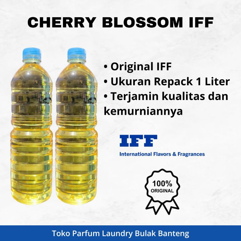 CHERRY BLOSSOM IFF (Bibit Parfum Laundry) Original Repack Ukuran 1 Liter