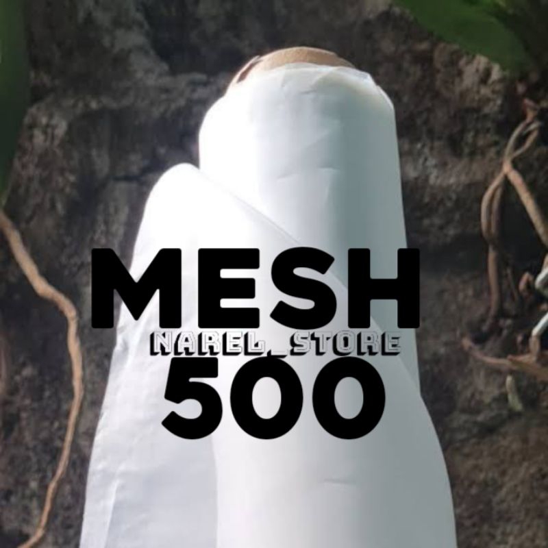 KAIN SARINGAN NYLON MESH 500
