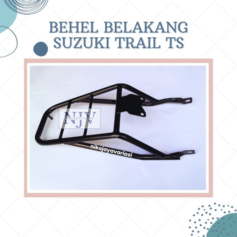 Behel Belakang Suzuki Trail TS / Variasi Motor