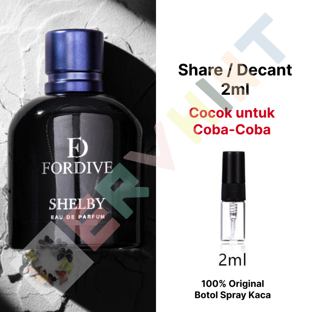[Share / Decant] Fordive Shelby - Original EDP Eau de Parfum Perfume Parfume Pria Cowok Cocok untuk 