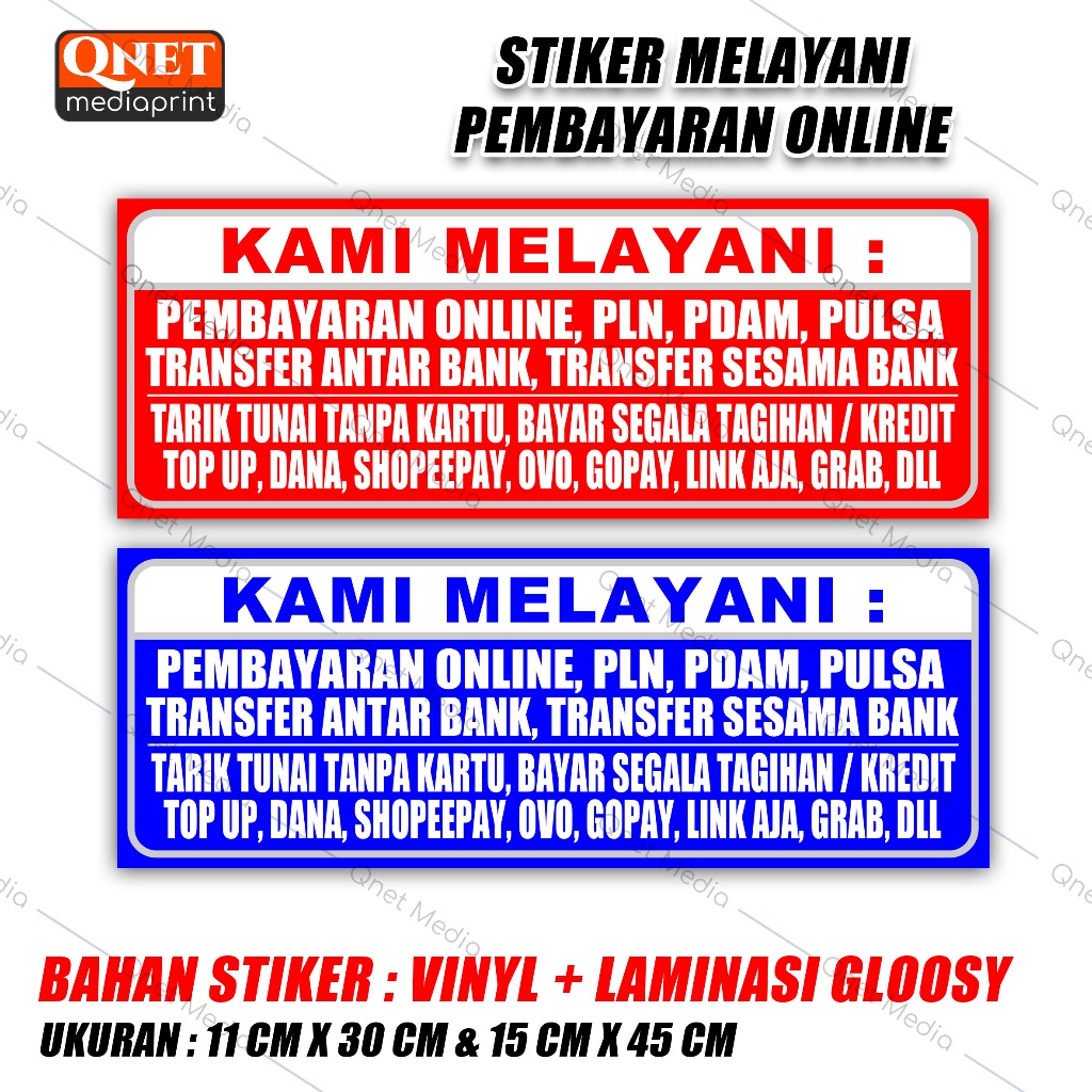 

STIKER KAMI MELAYANI PEMBAYARAN ONLINE BAHAN VINYL + LAMINASI GLOSSY