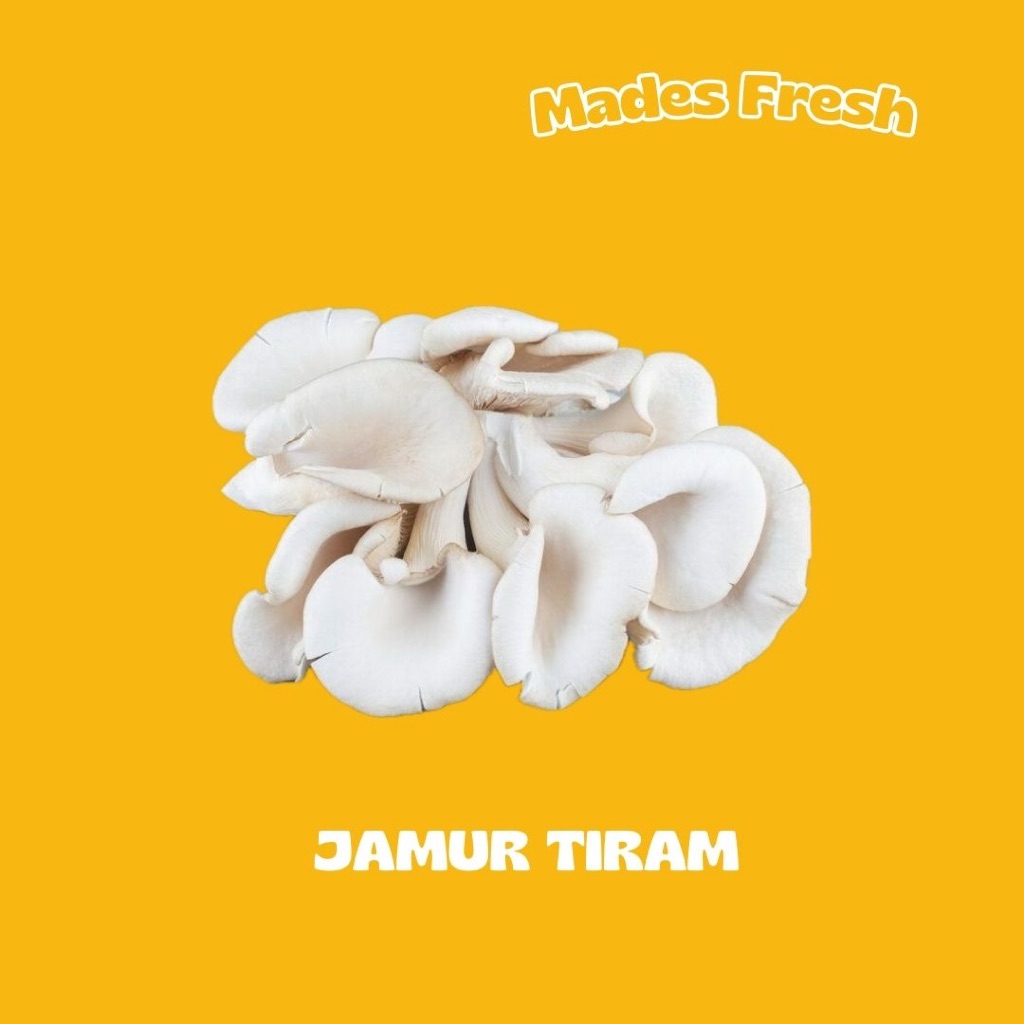 

Jamur Tiram MadesFresh