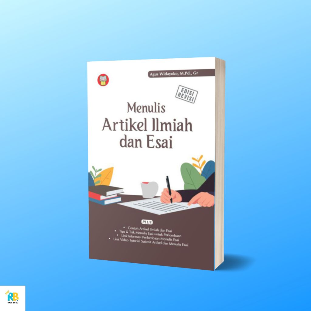 Buku Menulis Artikel Ilmiah dan Esai Edisi Revisi