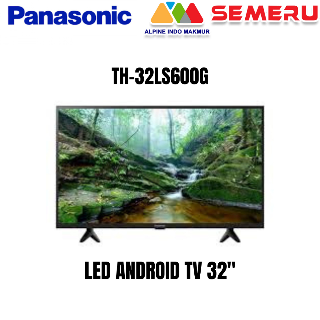 PANASONIC LED ANDROID TV 32" TH-32LS600G