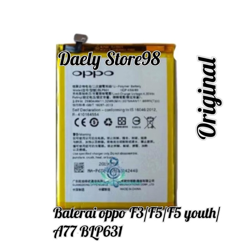 Baterai Oppo F3/F5/F5 youth/A77 BLP631 Original